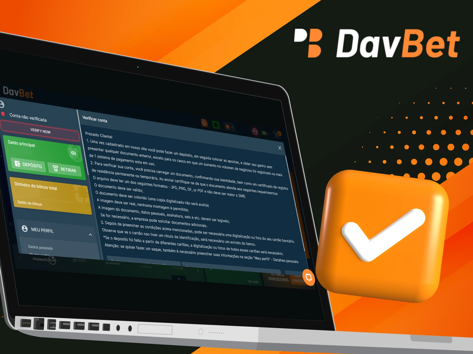 Devo verificar minha conta no site do cassino on-line DavBet.