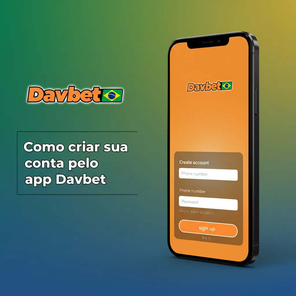 Tela inicial do app Davbet com botão Criar conta e passos: e-mail, celular, dados pessoais e ativação por e-mail/SMS.